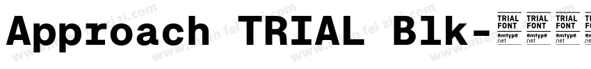 Approach TRIAL Blk字体转换